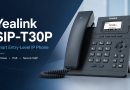 Yealink SIP-T30P: A Smart Entry-Level IP Phone for Small Business Communication