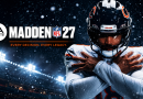 EA SPORTS Madden NFL 27 launches with new Persona Engine and expanded Franchise mode