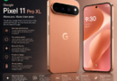 Google Pixel 11 Pro XL pairs a 6.8-inch display with Tensor G6 and 120x Pro Zoom