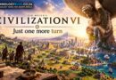 Civilization VI still understands the power of one more turn